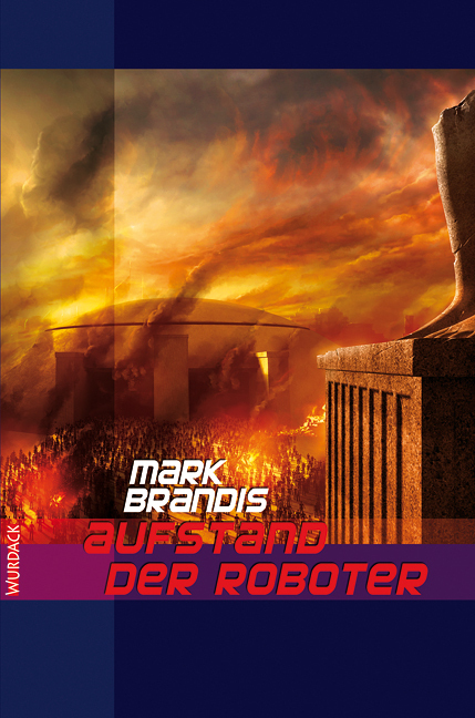 Cover: 9783938065488 | Aufstand der Roboter | Mark Brandis | Taschenbuch | Deutsch | 2009
