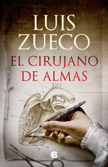 Cover: 9788466669740 | El Cirujano de Las Almas / The Surgeon of Souls | Luis Zueco | Buch