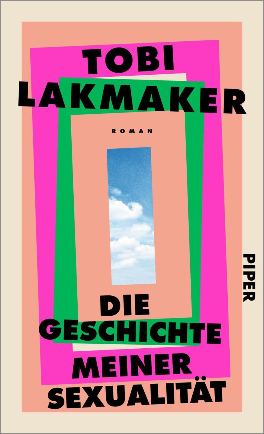 Cover: 9783492071420 | Die Geschichte meiner Sexualität | Roman Coming-out-Roman | Lakmaker