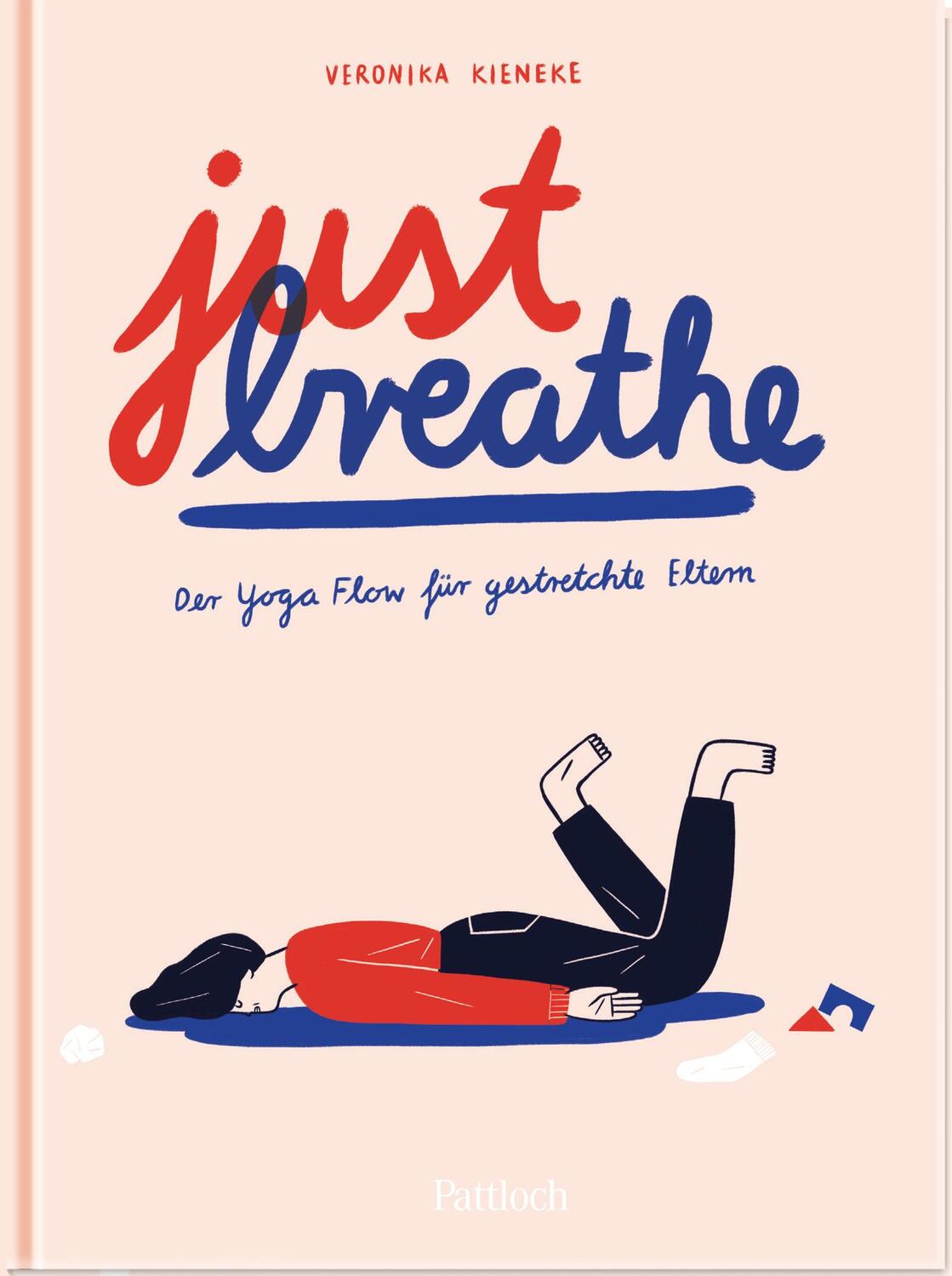 Cover: 9783629007797 | Just breathe | Veronika Kieneke | Buch | 48 S. | Deutsch | 2022