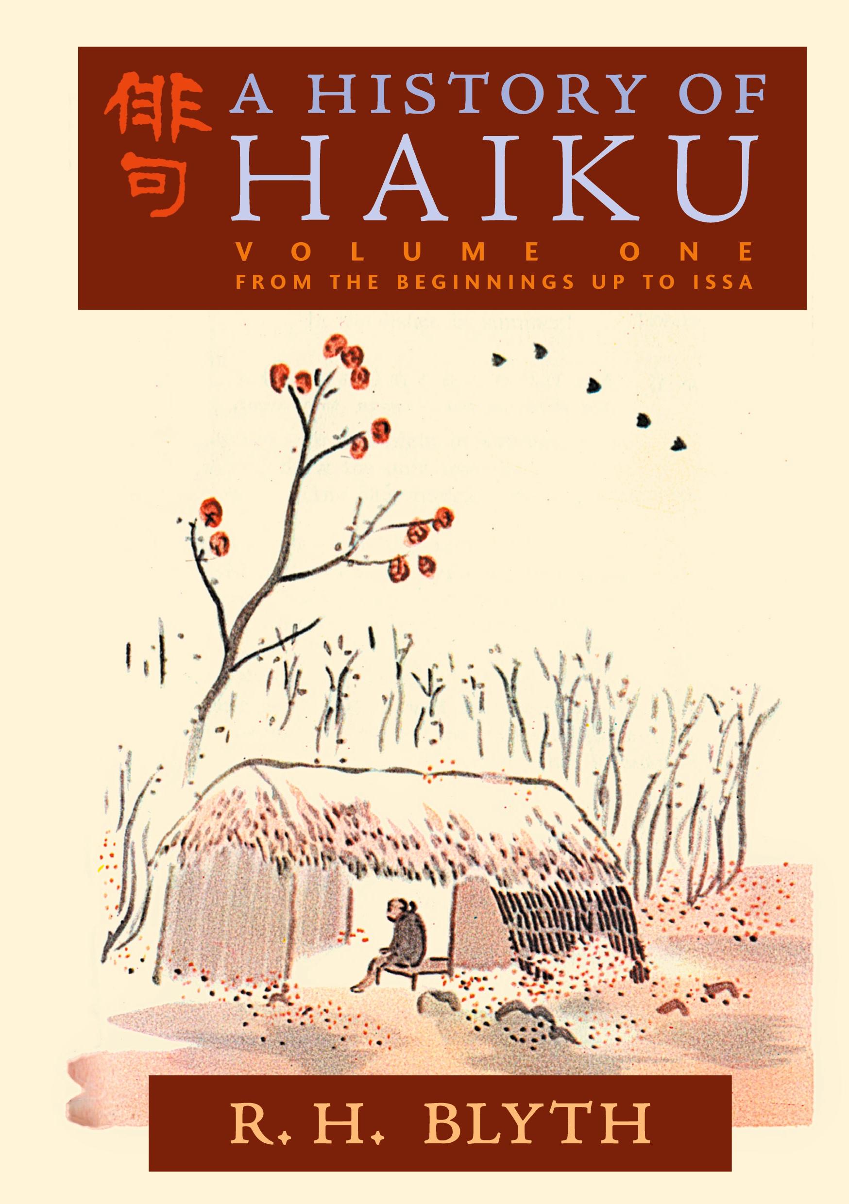 Cover: 9798886770063 | A History of Haiku (Volume One) | From the Beginnings up to Issa