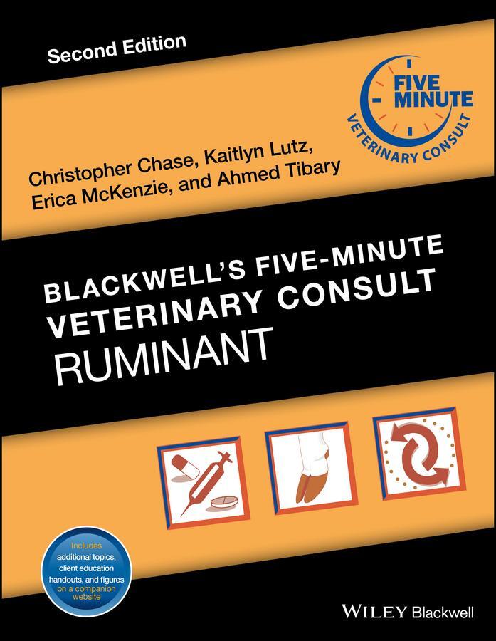 Cover: 9781119064688 | Blackwell's Five-Minute Veterinary Consult: Ruminant | Chase (u. a.)