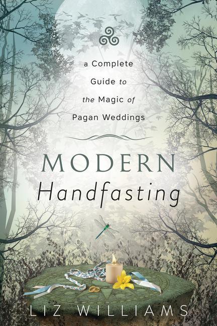 Cover: 9780738766584 | Modern Handfasting | A Complete Guide to the Magic of Pagan Weddings