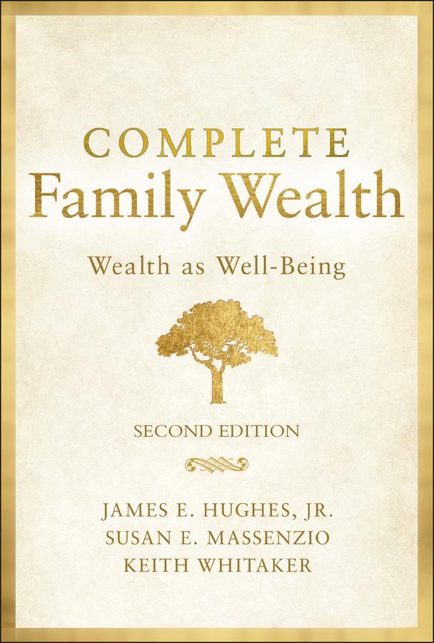 Cover: 9781119820031 | Complete Family Wealth | Wealth as Well-Being | Hughes (u. a.) | Buch
