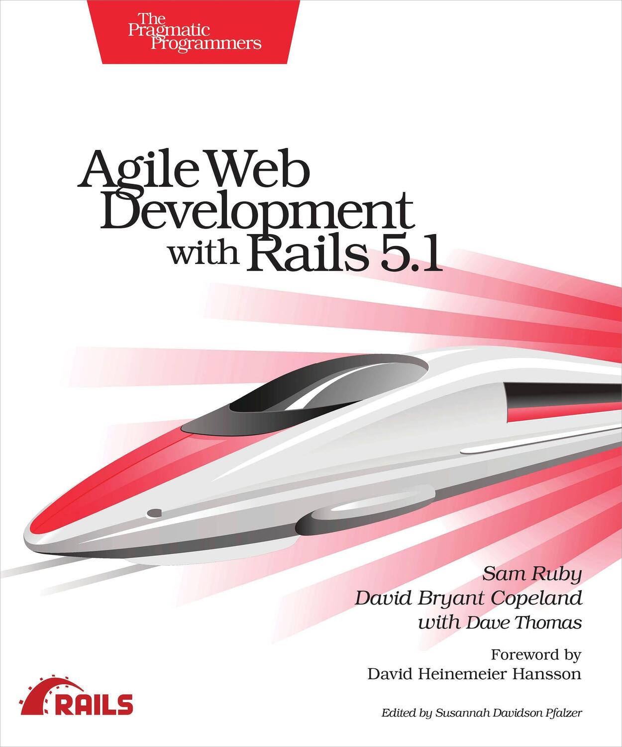 Cover: 9781680502510 | Agile Web Development with Rails 5.1 | Sam Ruby (u. a.) | Taschenbuch