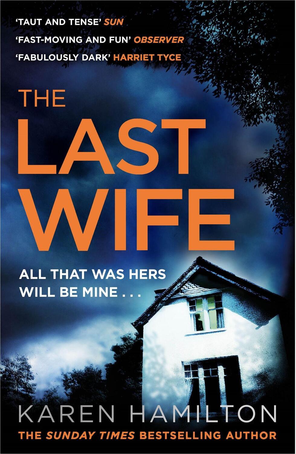 Cover: 9781472244321 | The Last Wife | The Thriller You've Been Waiting For | Karen Hamilton