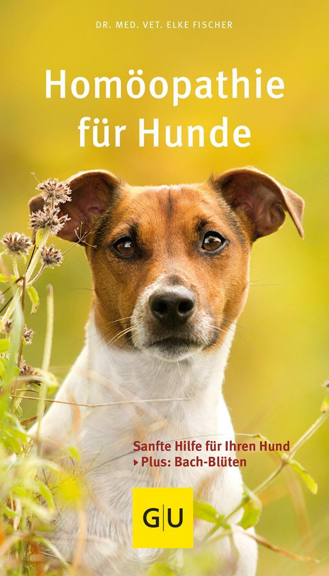 Cover: 9783833852169 | Homöopathie für Hunde | Sanfte Hilfe für Ihren Hund. Plus: Bach-Blüten