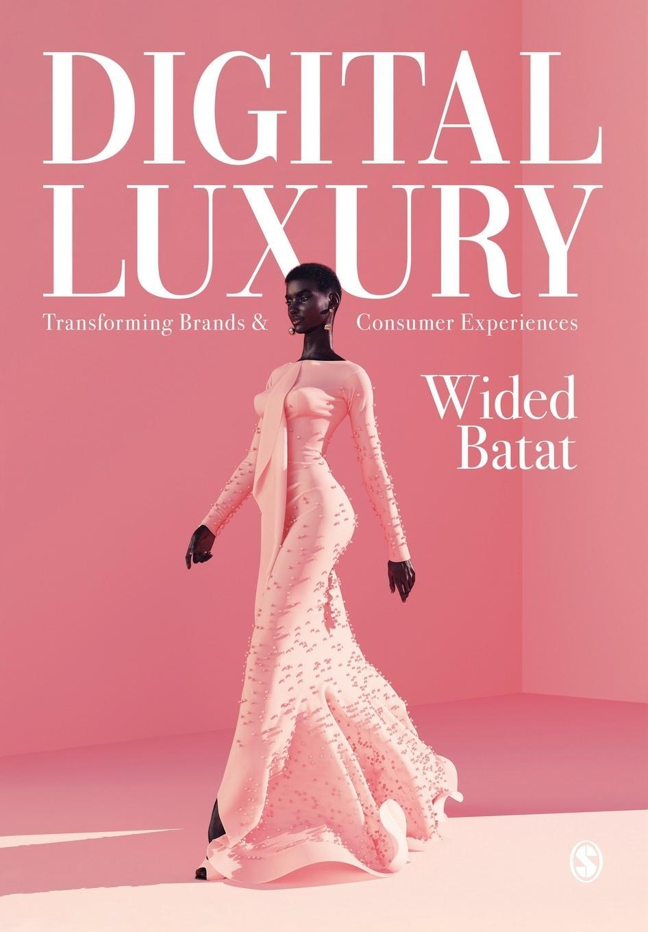 Cover: 9781526458940 | Digital Luxury | Wided Batat | Taschenbuch | Paperback | Englisch
