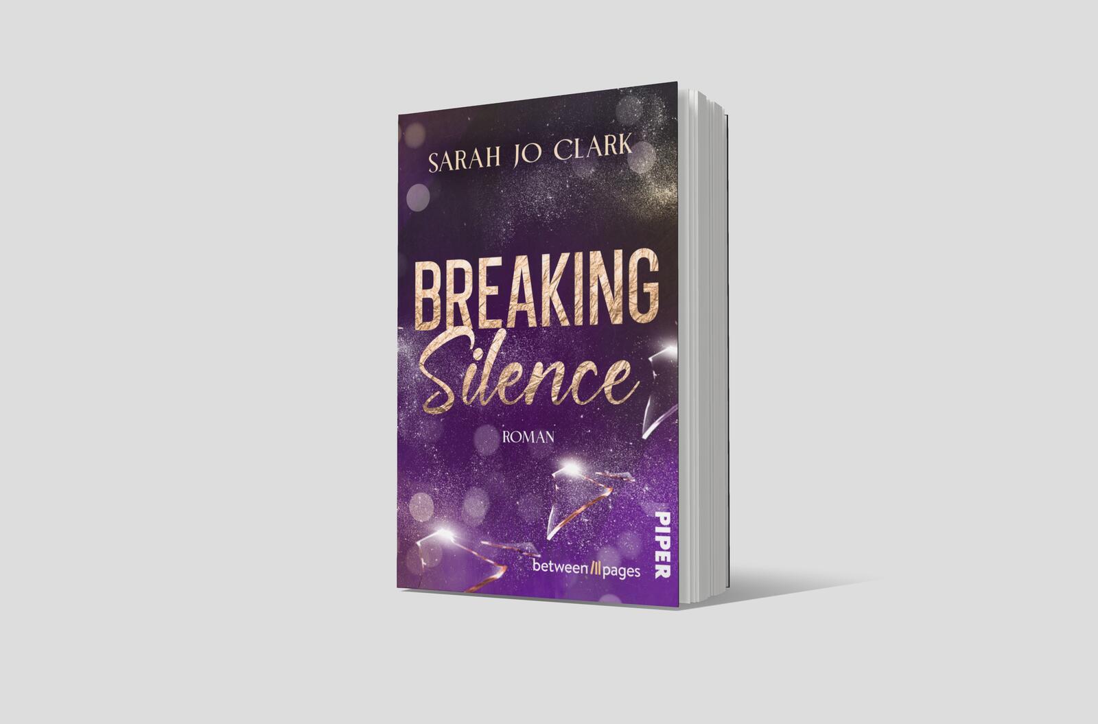 Bild: 9783492508483 | Breaking Silence | Sarah Jo Clark | Taschenbuch | 360 S. | Deutsch