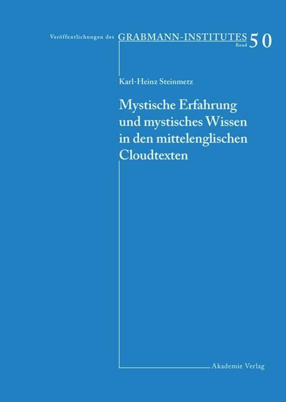 Cover: 9783050040110 | Mystische Erfahrung und mystisches Wissen in den mittelenglischen...