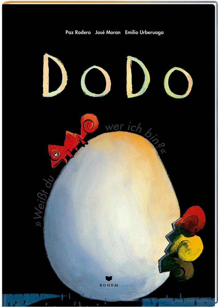 Cover: 9783855815722 | Dodo | Weißt du, wer ich bin? | José Moran (u. a.) | Buch | Deutsch