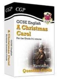 Cover: 9781789083484 | GCSE English - A Christmas Carol Revision Question Cards | CGP Books