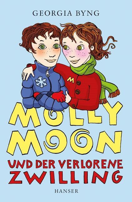 Cover: 9783446233775 | Molly Moon und der verlorene Zwilling | Georgia Byng | Buch | Deutsch