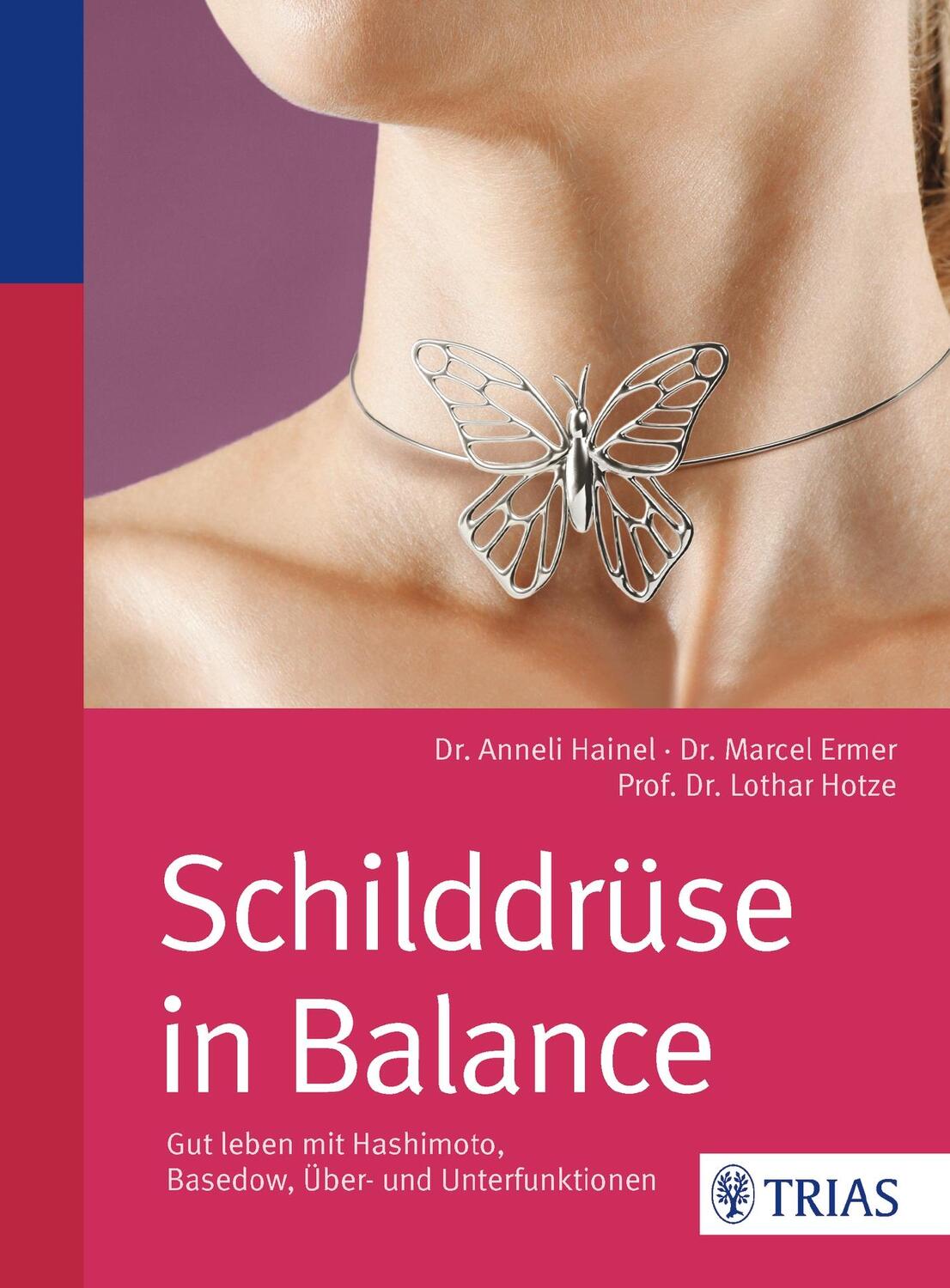 Cover: 9783830469339 | Schilddrüse in Balance | Anneli Hainel (u. a.) | Taschenbuch | Deutsch