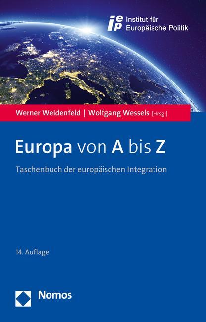 Cover: 9783848726547 | Europa von A bis Z | Taschenbuch der europäischen Integration | Buch