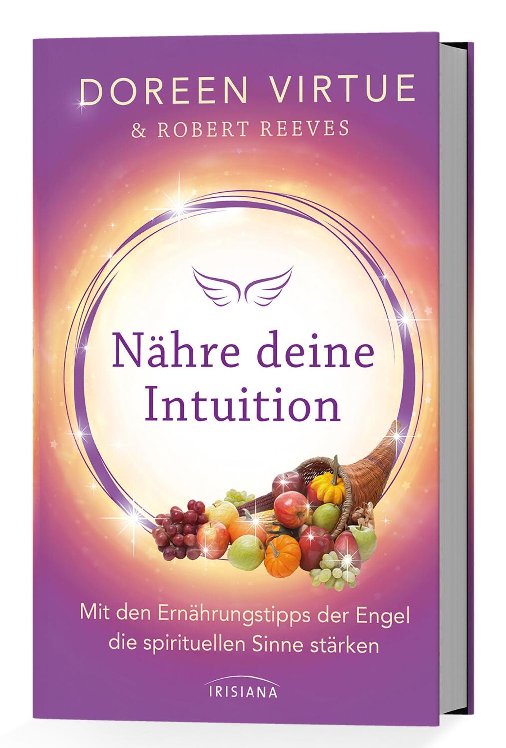 Bild: 9783424153071 | Nähre deine Intuition | Doreen Virtue (u. a.) | Buch | 288 S. | 2017
