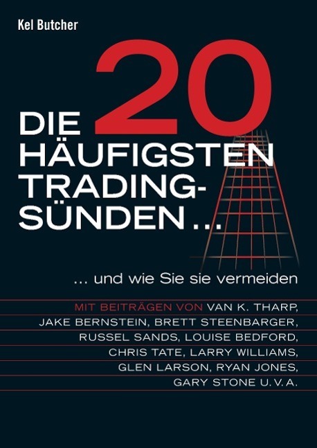 Cover: 9783898790888 | Die 20 häufigsten Tradingsünden... | Kel Butcher | Taschenbuch | 2010