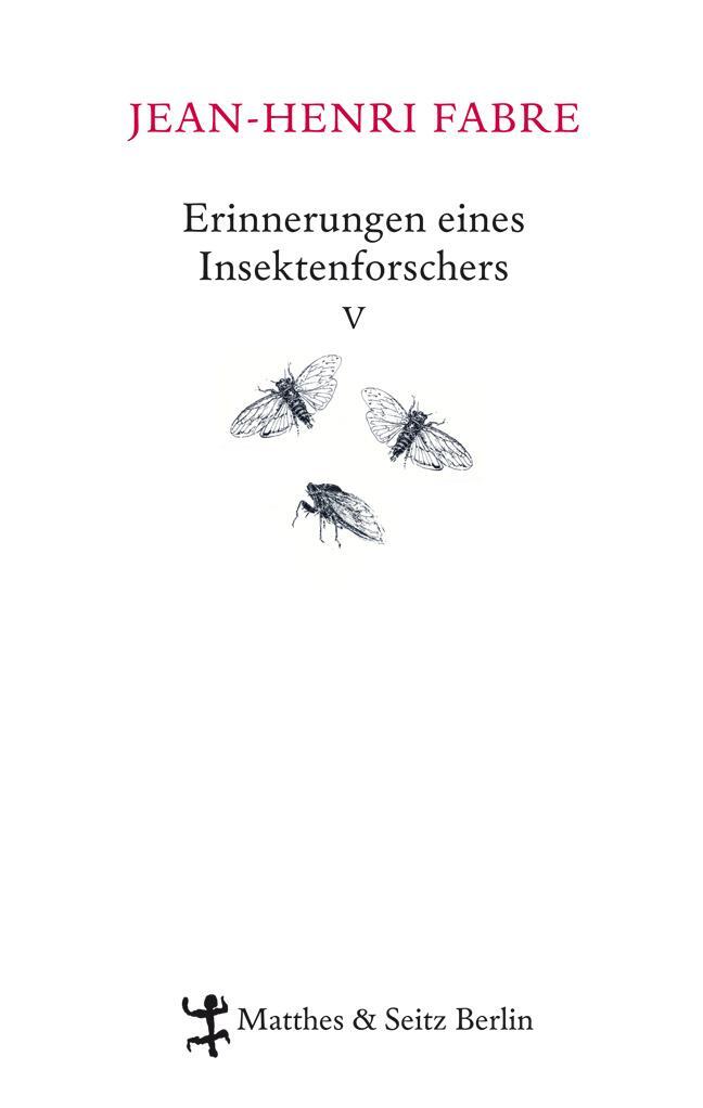 Cover: 9783882216752 | Erinnerungen eines Insektenforschers 05 | Souvenirs entomologiques V