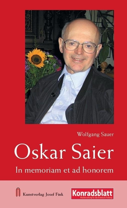 Cover: 9783959763356 | Oskar Saier - In memoriam et ad honorem | Wolfgang Sauer | Buch | 2021