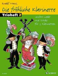 Cover: 9783795758615 | Die fröhliche Klarinette - Trioheft 2 | Rudolf Mauz | Broschüre | 2007