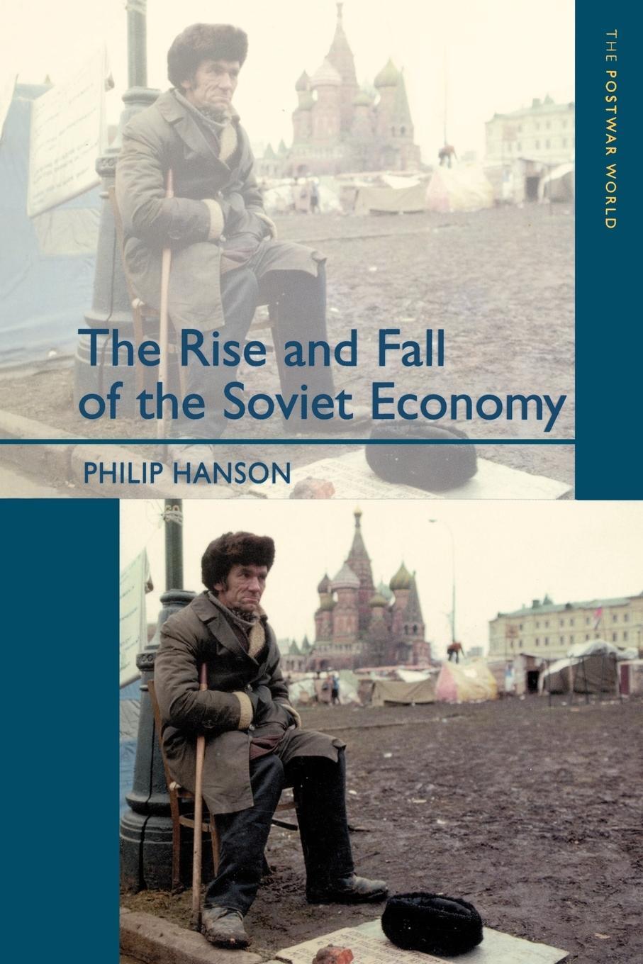 Cover: 9780582299580 | The Rise and Fall of the The Soviet Economy | Philip Hanson | Buch