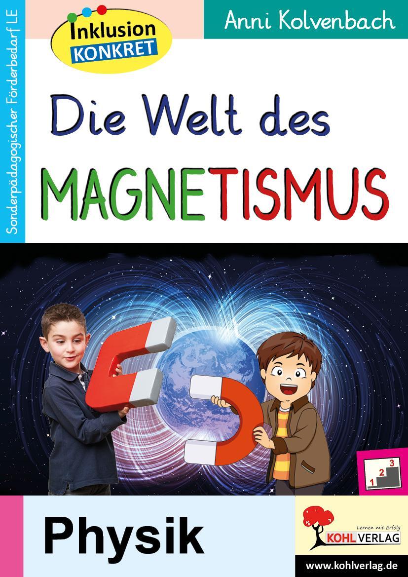 Cover: 9783985582174 | Die Welt des Magnetismus | Material zur sonderpädagogischen Förderung