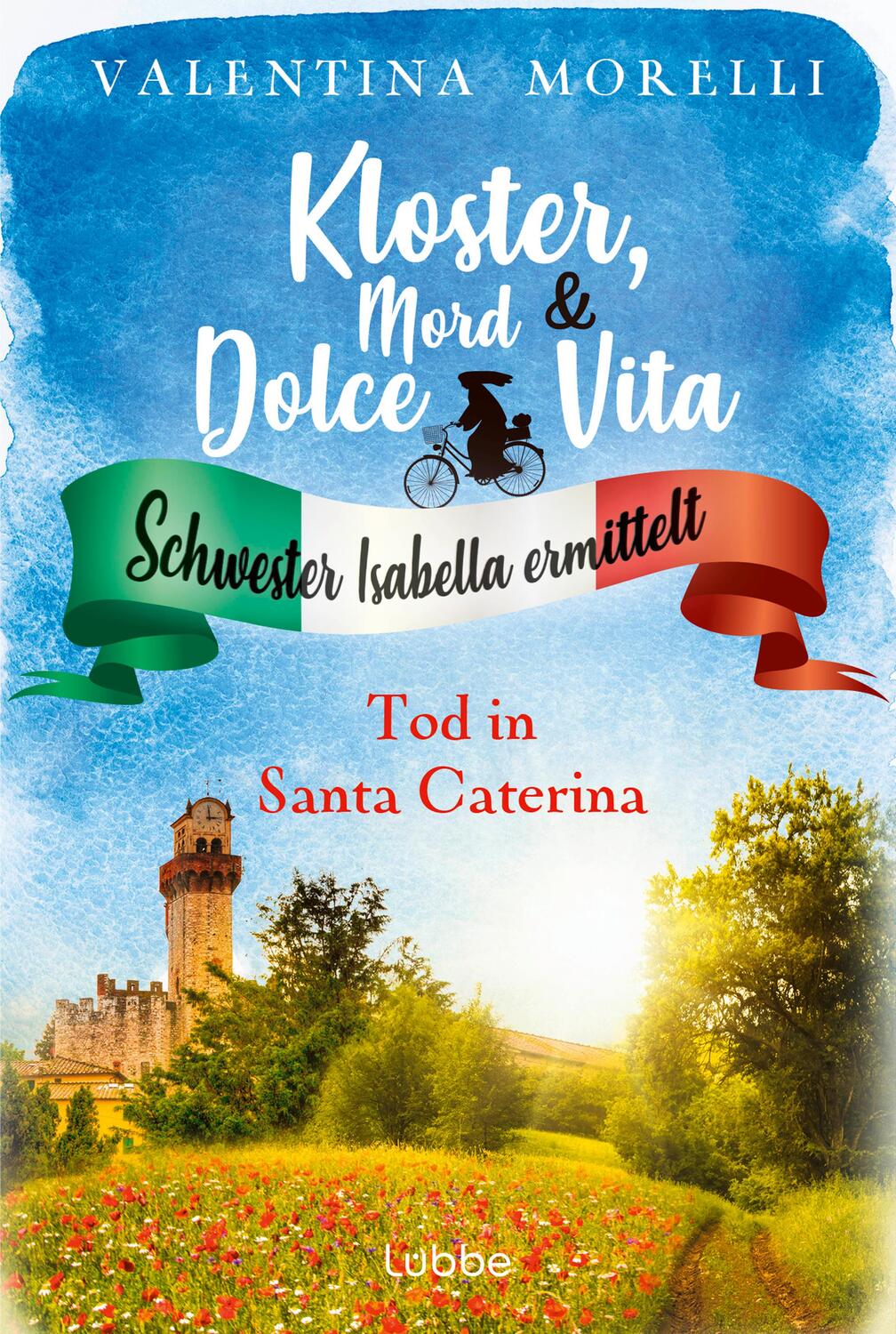 Cover: 9783404192656 | Kloster, Mord und Dolce Vita - Tod in Santa Caterina | Morelli | Buch