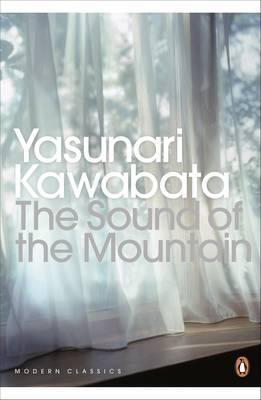 Cover: 9780141192628 | The Sound of the Mountain. Yasunari Kawabata | Yasunari Kawabata