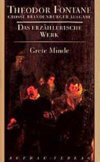 Cover: 9783351031152 | Das erzählerische Werk 03. Grete Minde | Theodor Fontane | Buch | 1997