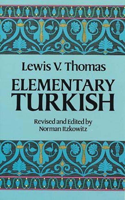 Cover: 9780486250649 | Elementary Turkish | Lewis Thomas | Taschenbuch | Englisch | 2003