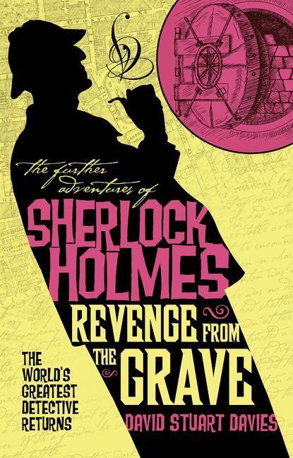 Cover: 9781789097924 | The Further Adventures of Sherlock Holmes - Revenge from the Grave