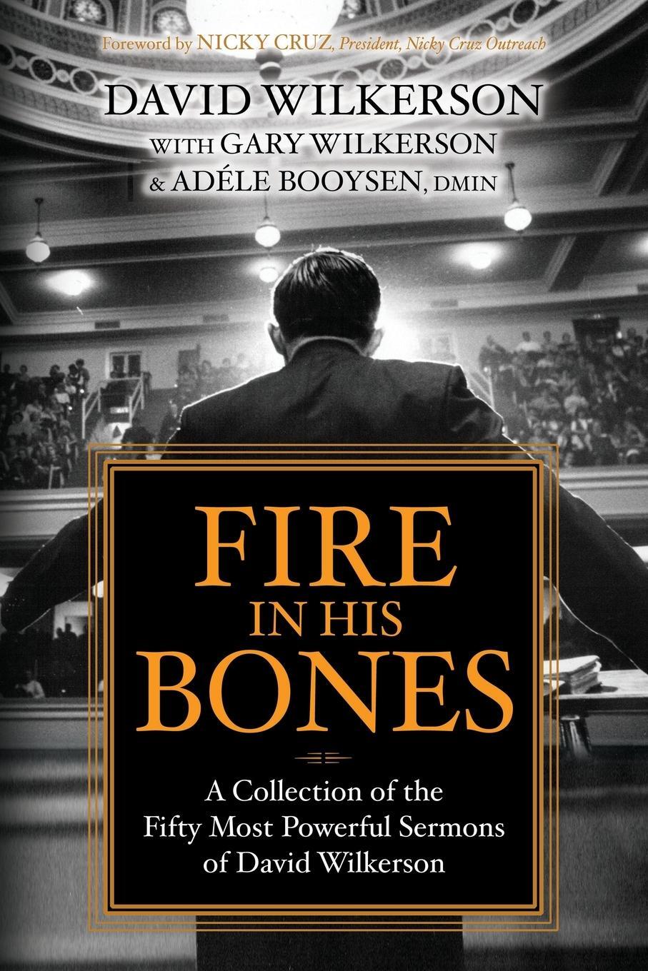 Cover: 9781636980072 | Fire in His Bones | David Wilkerson | Taschenbuch | Paperback | 2023