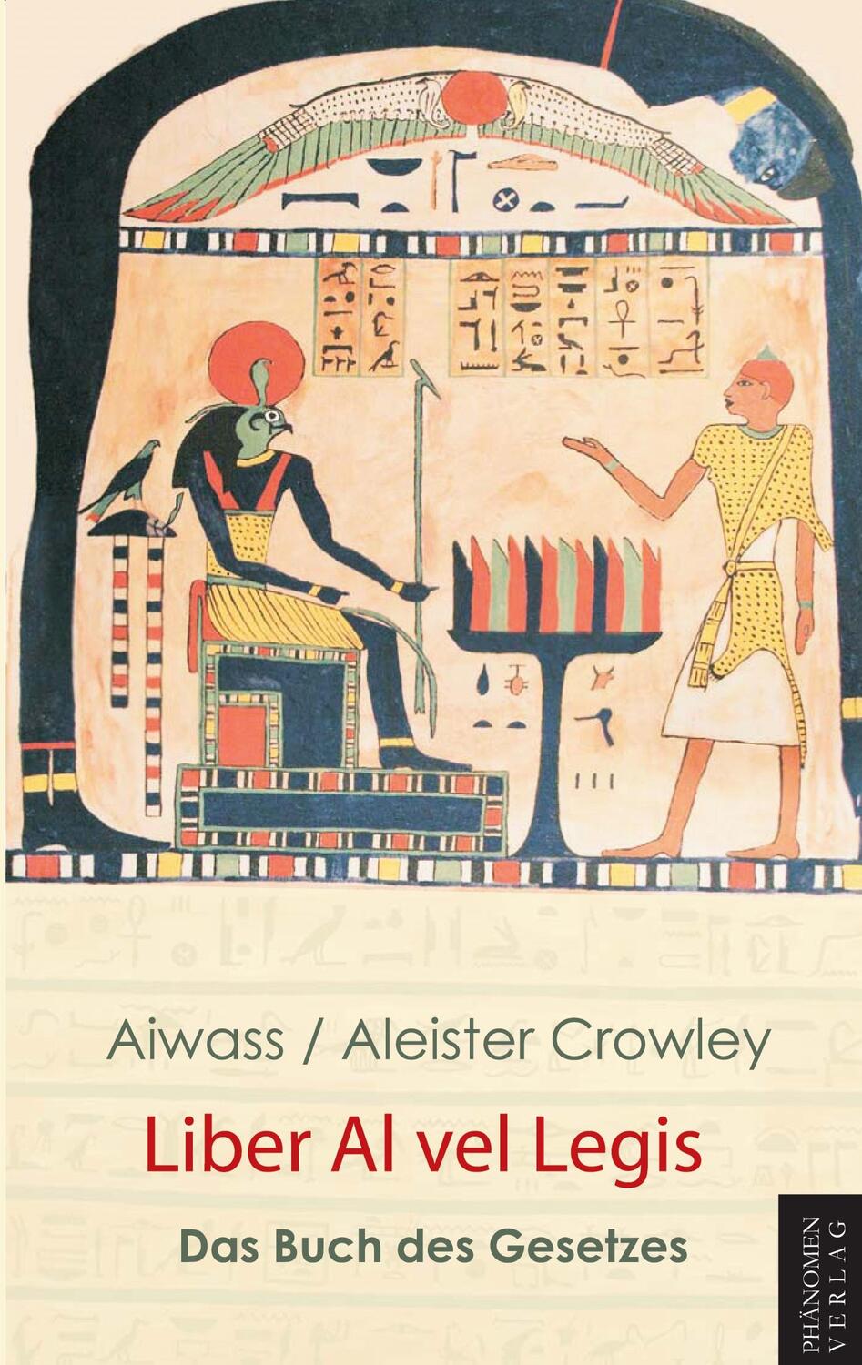 Cover: 9783933321480 | Liber Al vel Legis | Das Buch des Gesetzes | Aleister Crowley (u. a.)