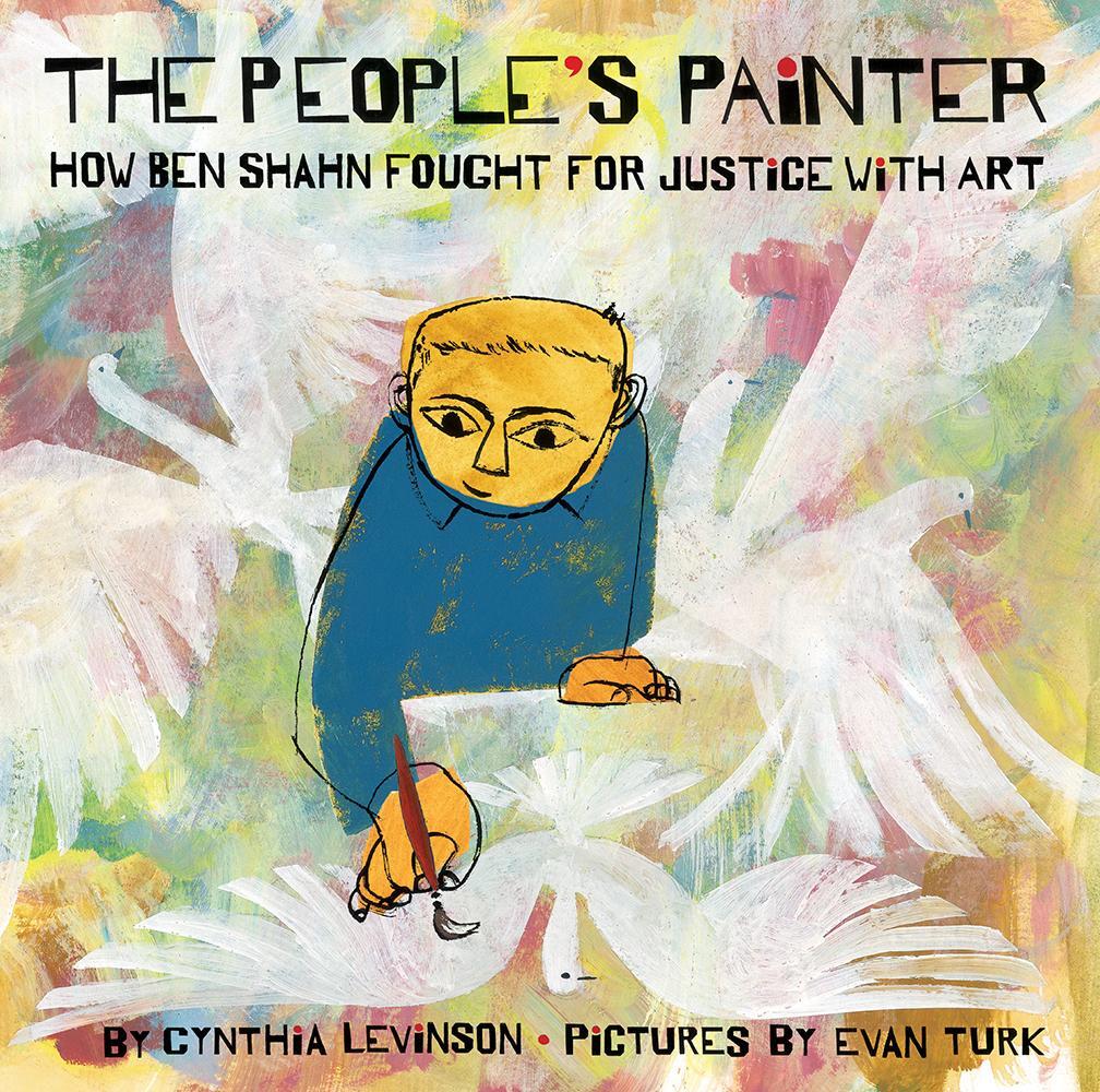Cover: 9781419741302 | The People's Painter: How Ben Shahn Fought for Justice with Art | Buch
