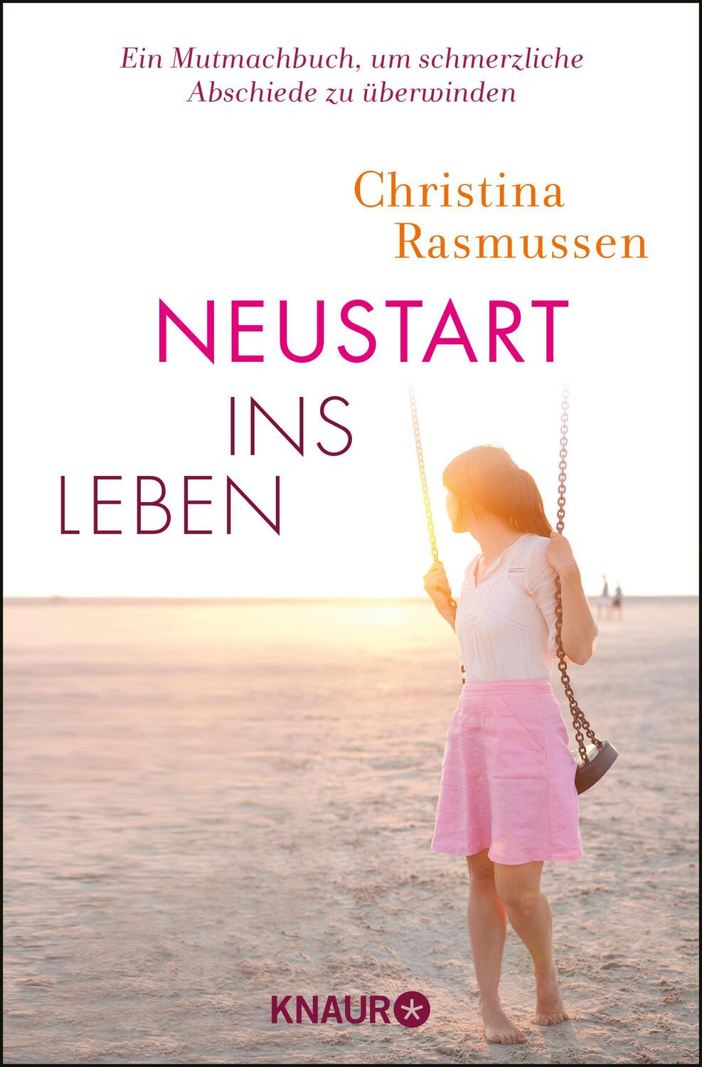 Cover: 9783426876787 | Neustart ins Leben | Christina Rasmussen | Taschenbuch | Deutsch