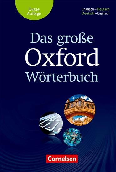 Cover: 9780194406062 | Das große Oxford Wörterbuch | Englisch-Deutsch / Deutsch-Englisch