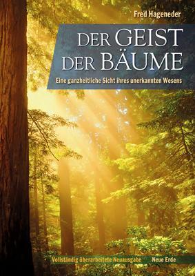 Cover: 9783890606323 | Der Geist der Bäume | Fred Hageneder | Buch | Deutsch | 2016