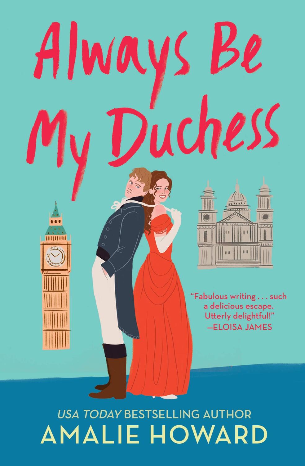 Cover: 9781538737712 | Always Be My Duchess | Amalie Howard | Taschenbuch | Englisch | 2022