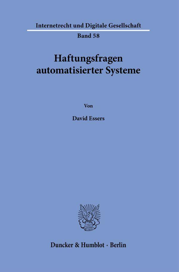 Cover: 9783428190805 | Haftungsfragen automatisierter Systeme. | David Essers | Taschenbuch