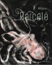 Cover: 9783868283631 | Miquel Barceló | Katalog zur Ausstellung Wien 2012/2013 | Büttner