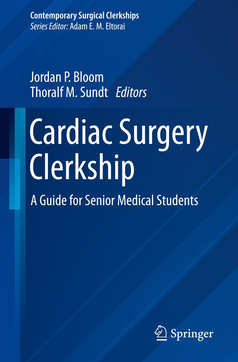 Cover: 9783031413001 | Cardiac Surgery Clerkship | A Guide for Senior Medical Students | Buch