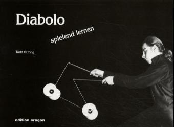 Cover: 9783895354069 | Diabolo, spielend lernen | Todd Strong | Taschenbuch | 104 S. | 2001