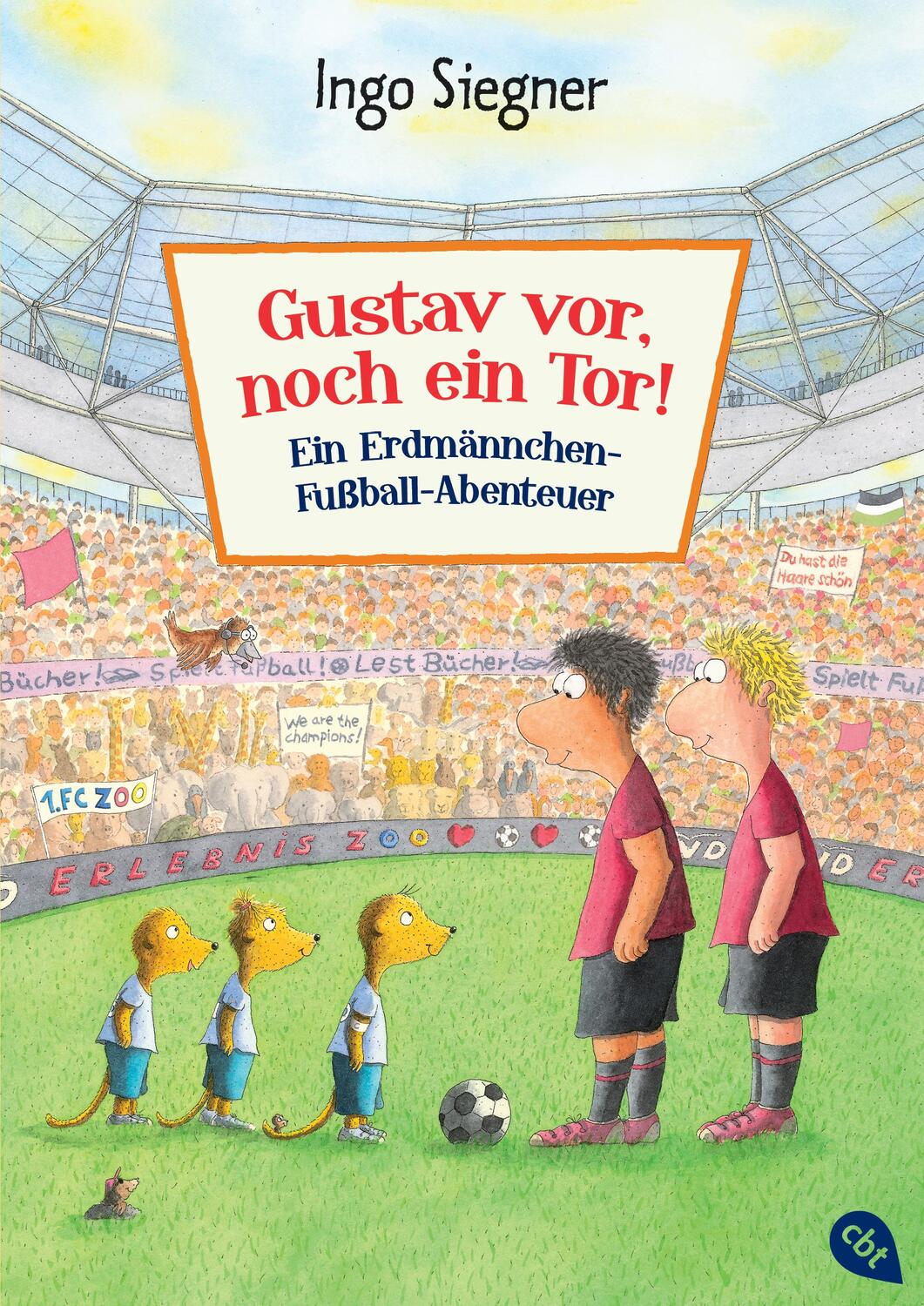 Cover: 9783570224878 | Gustav vor, noch ein Tor! | Ein Erdmännchen-Fußball-Abenteuer | Buch