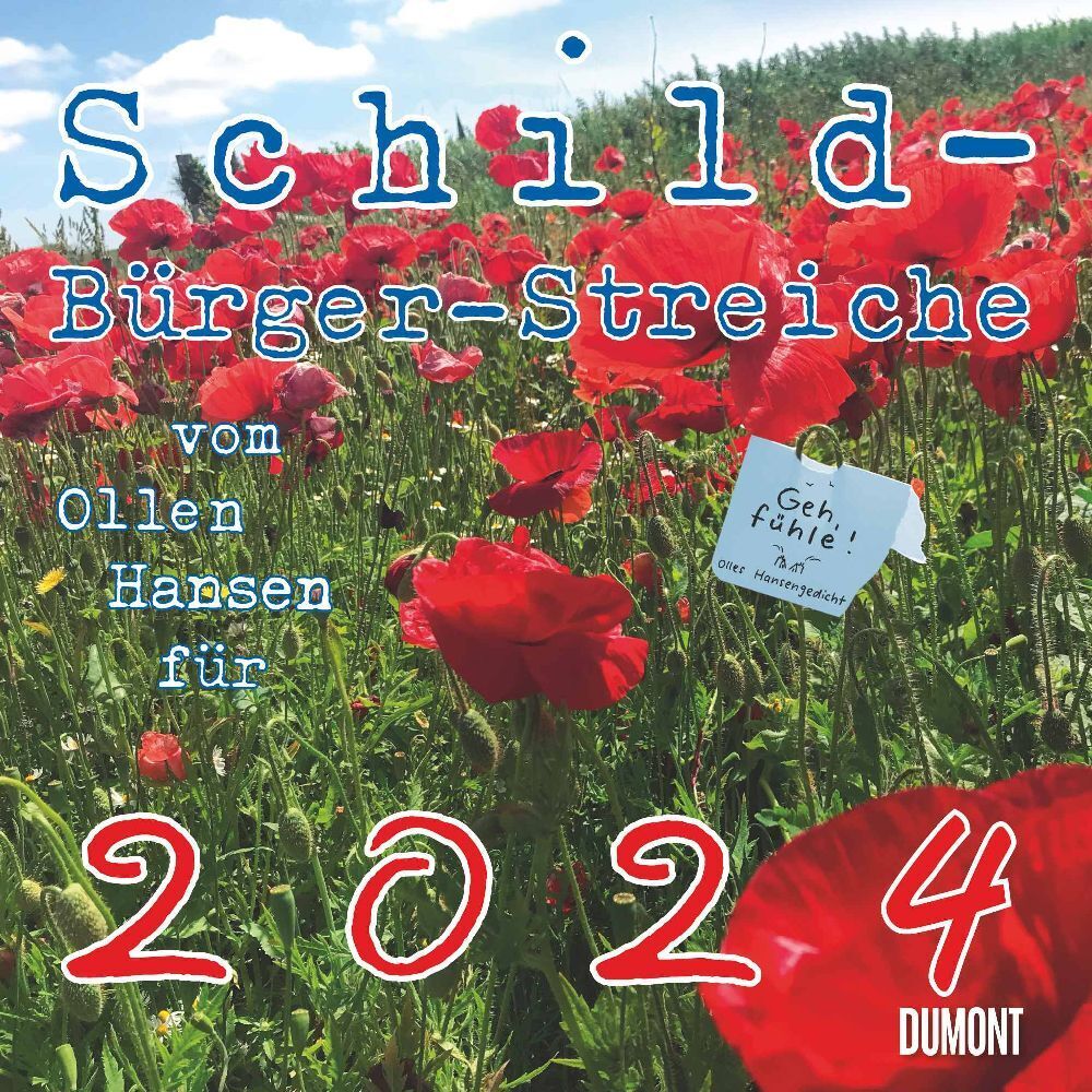 Cover: 4250809651705 | Kal. 2024 Schild-Bürger-Streiche | DUMONT Kalender | Kalender | 28 S.