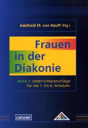 Cover: 9783766839664 | Frauen in der Diakonie. Bd.1 | Taschenbuch | Kartoniert | Deutsch