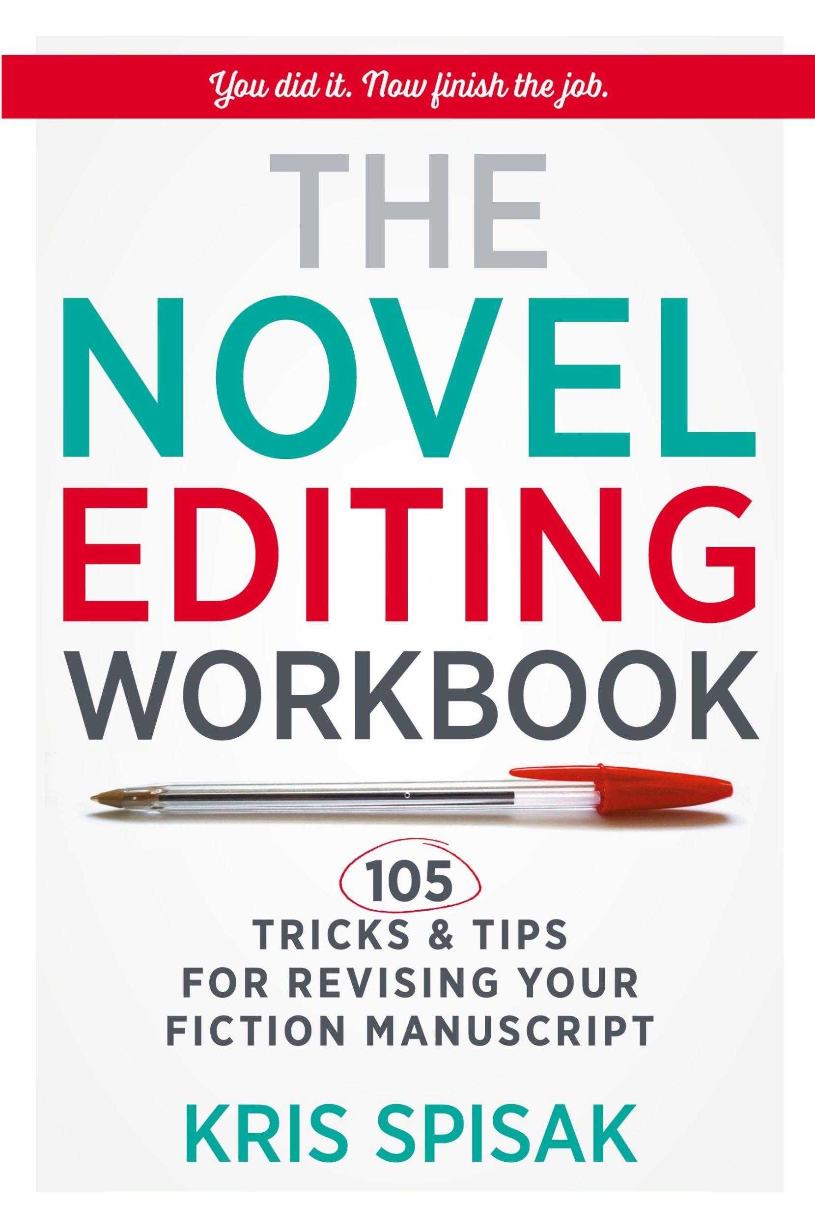 Cover: 9781734452402 | The Novel Editing Workbook | Kris Spisak | Taschenbuch | Englisch