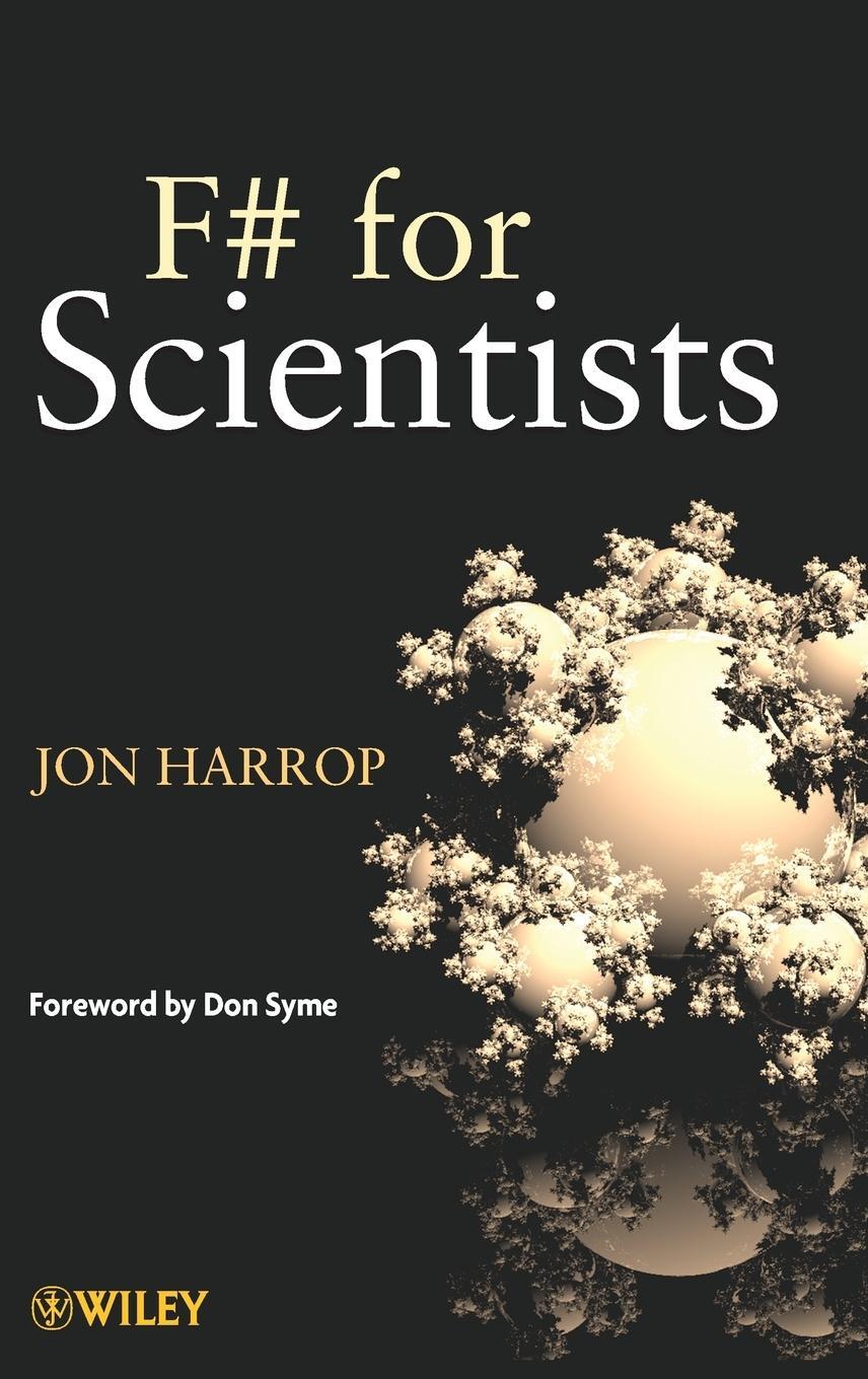 Cover: 9780470242117 | F# for Scientists | Harrop | Buch | HC gerader Rücken kaschiert | 2008