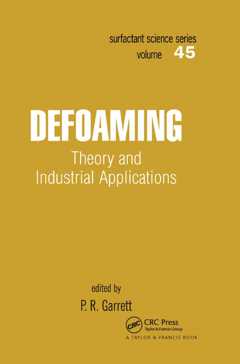 Cover: 9780367402617 | Defoaming | Theory and Industrial Applications | P R Garrett | Buch