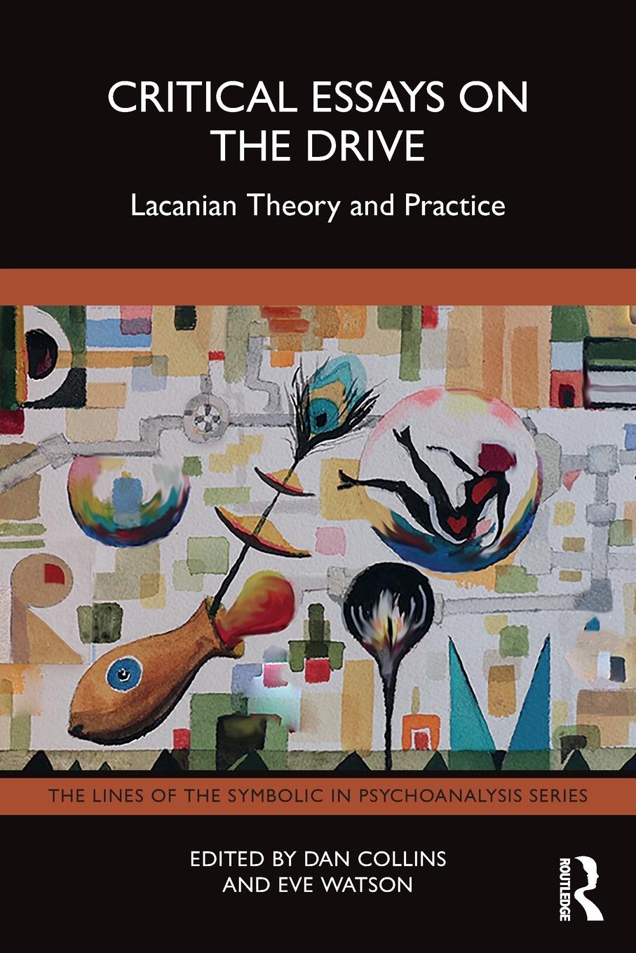 Cover: 9781032292496 | Critical Essays on the Drive | Lacanian Theory and Practice | Buch