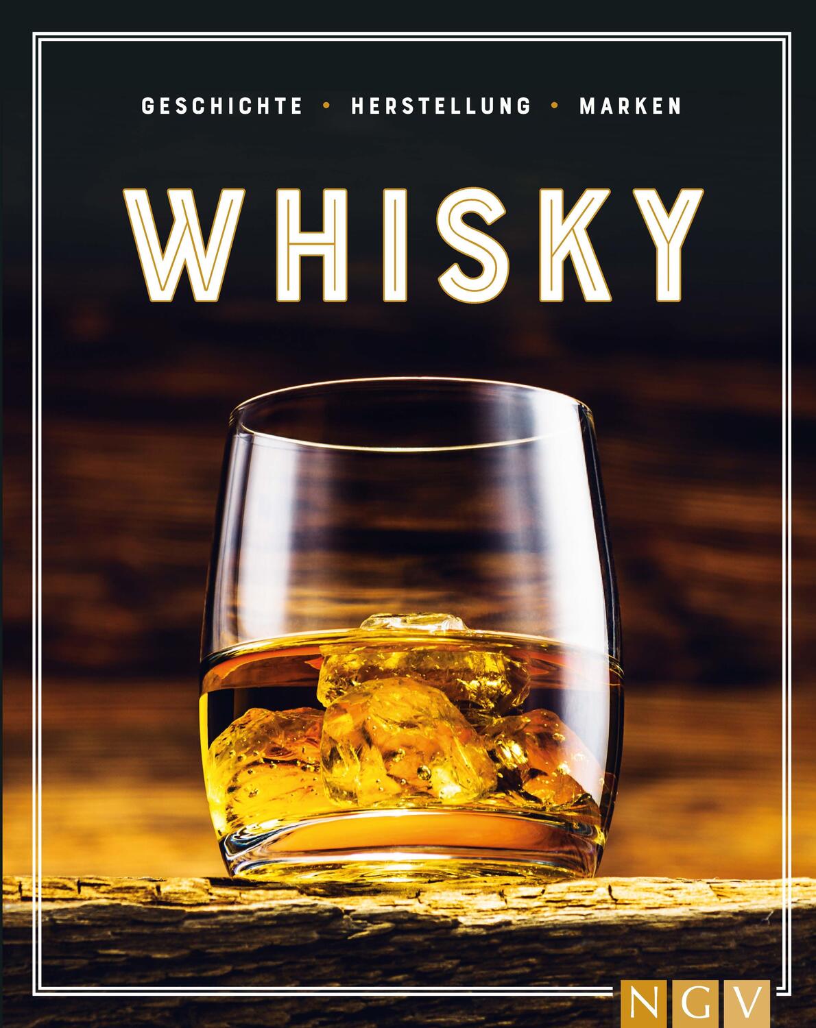 Cover: 9783625191025 | Whisky | Taschenbuch | 208 S. | Deutsch | 2022 | Naumann &amp; Göbel